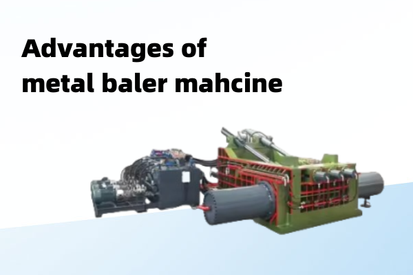 Advantages of Y81 Scrap Metal Baler